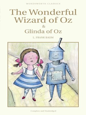 The Wonderful Wizard of Oz & Glinda of Oz - ebook